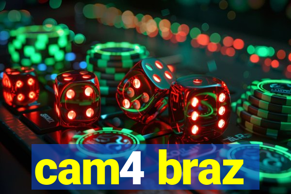 cam4 braz